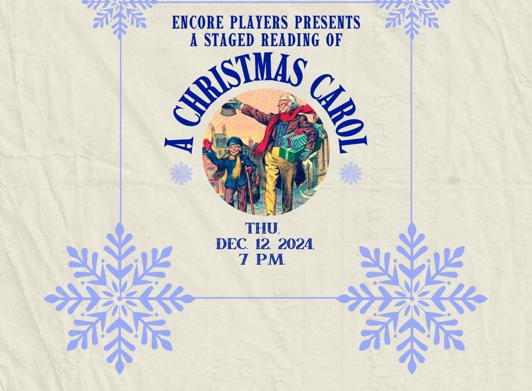 Encore Players Staged Reading of 'A Christmas Carol' (Dec. 12)